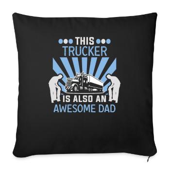 Trucker Father's Day Truck Driver Truck Driver - Sofa pillowcase 17,3'' x 17,3'' (45 x 45 cm) - black - Front