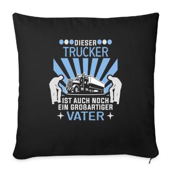 Trucker Father's Day Truck Driver Truck Driver - Sofa pillowcase 17,3'' x 17,3'' (45 x 45 cm) - black - Front