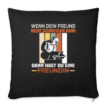Welder slogan design for metal workers - Sofa pillowcase 17,3'' x 17,3'' (45 x 45 cm) - black - Front