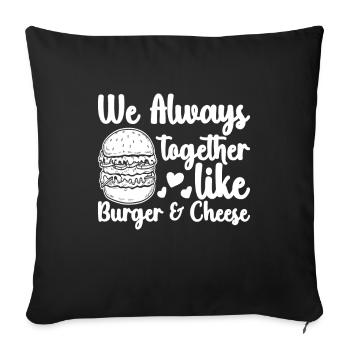 Always Together Burger & Cheese Burger - Sofa pillowcase 17,3'' x 17,3'' (45 x 45 cm) - black - Front