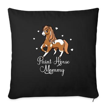 Horse lovers - Paint Horse Mommy - Sofa pillowcase 17,3'' x 17,3'' (45 x 45 cm) - black - Front