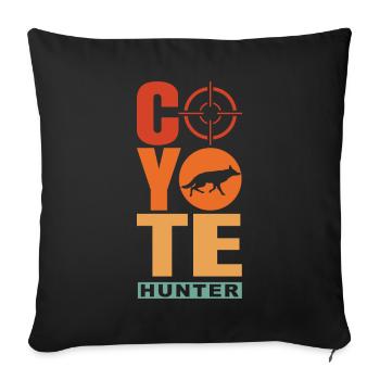 Coyote Hunting Coyote Hunting Gift - Sofa pillowcase 17,3'' x 17,3'' (45 x 45 cm) - black - Front