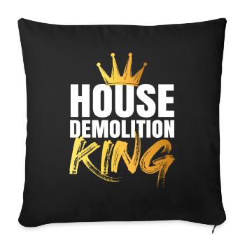 House Destruction Renovation Gift - Sofa pillowcase 17,3'' x 17,3'' (45 x 45 cm) - black - Front