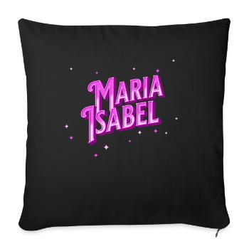 Maria Isabel name personalized - Sofa pillowcase 17,3'' x 17,3'' (45 x 45 cm) - black - Front