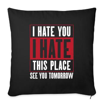 Gym I hate gym saying - Sofa pillowcase 17,3'' x 17,3'' (45 x 45 cm) - black - Front