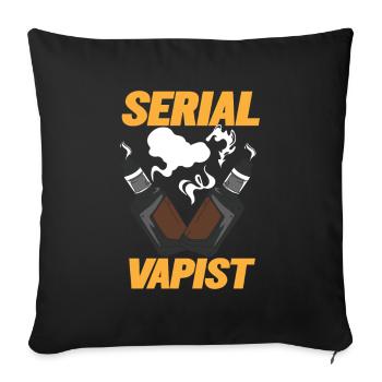 Vaping Serial Vapist E-zigarette - Sofakissenbezug 45 x 45 cm - Schwarz - Vorne