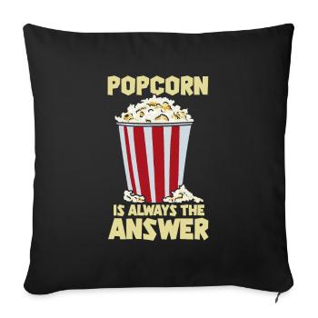 Popcorn is the Answer Cinema Movie Night - Sofa pillowcase 17,3'' x 17,3'' (45 x 45 cm) - black - Front