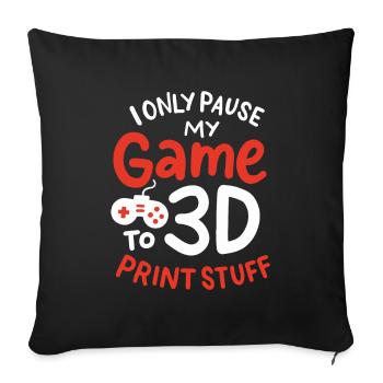 I'm pausing my game to 3D print stuff - Sofa pillowcase 17,3'' x 17,3'' (45 x 45 cm) - black - Front