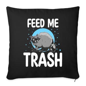 Feed Me Trash Funny Opossum Raccoon Gift - Sofa pillowcase 17,3'' x 17,3'' (45 x 45 cm) - black - Front