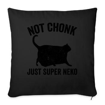 Chonk Meme Cat Pas Chonk Juste Super Neko - Housse de coussin décorative 45 x 45 cm - noir - Devant