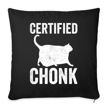 Chonk Meme Cat Certified Chonk - Sofa pillowcase 17,3'' x 17,3'' (45 x 45 cm) - black - Front