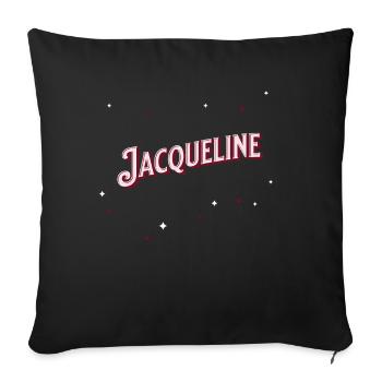 Jacqueline Namen personalisiert - Sofakissenbezug 45 x 45 cm - Schwarz - Vorne
