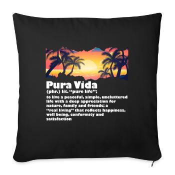 Pura Vida Définition Vie Sagesse Amérique centrale - Housse de coussin décorative 45 x 45 cm - noir - Devant
