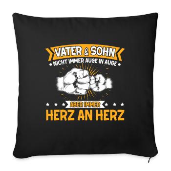 Vater & Sohn Auge In Auge Herz An Herz Geschenk - Sofakissenbezug 45 x 45 cm - Schwarz - Vorne