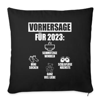 Vorhersage 2023 Geburt Windeln Socken Eltern - Sofakissenbezug 45 x 45 cm - Schwarz - Vorne