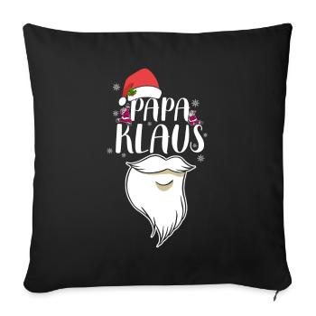 Papa Claus Weihnachten Santa Claus Familienvater - Sofakissenbezug 45 x 45 cm - Schwarz - Vorne