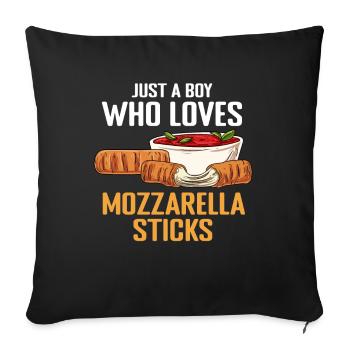 Nur ein Junge, der Mozzarella-Sticks liebt - Sofakissenbezug 45 x 45 cm - Schwarz - Vorne