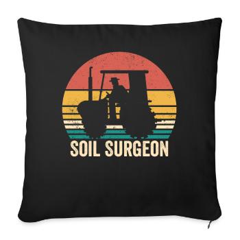 Soil Surgeon Landwirt Landwirtschaft Vintage - Sofakissenbezug 45 x 45 cm - Schwarz - Vorne