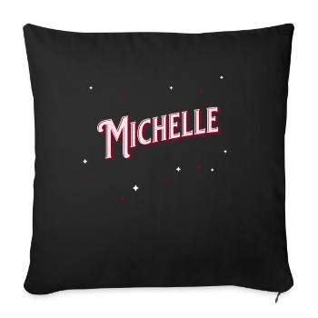 Michelle name personalized - Sofa pillowcase 17,3'' x 17,3'' (45 x 45 cm) - black - Front