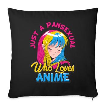 Pansexual anime girl Just a pansexual, d - Sofa pillowcase 17,3'' x 17,3'' (45 x 45 cm) - black - Front