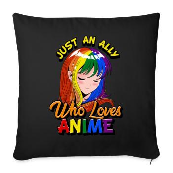 Gay Ally Anime Girl Just An Ally Who Loves Anime - Sofakissenbezug 45 x 45 cm - Schwarz - Vorne