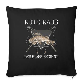 Hobbyfischer Angler Rute Raus Der Spaß Beginnt - Sofakissenbezug 45 x 45 cm - Schwarz - Vorne