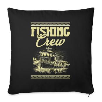 Fishing Crew - Sofa pillowcase 17,3'' x 17,3'' (45 x 45 cm) - black - Front