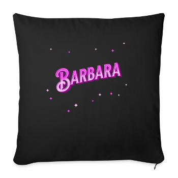 Barbara Namen personalisiert - Sofakissenbezug 45 x 45 cm - Schwarz - Vorne