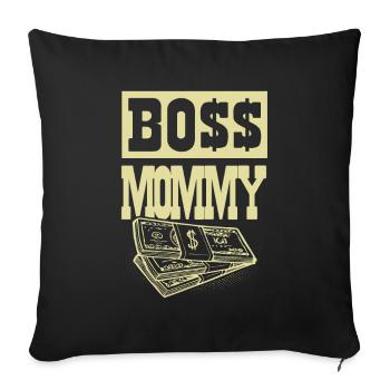 Boss Mommy - Sofa pillowcase 17,3'' x 17,3'' (45 x 45 cm) - black - Front