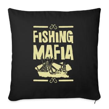 Fishing Mafia - Sofakissenbezug 45 x 45 cm - Schwarz - Vorne