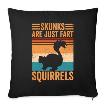 Funny skunk are just fart squirrel retro - Sofa pillowcase 17,3'' x 17,3'' (45 x 45 cm) - black - Front