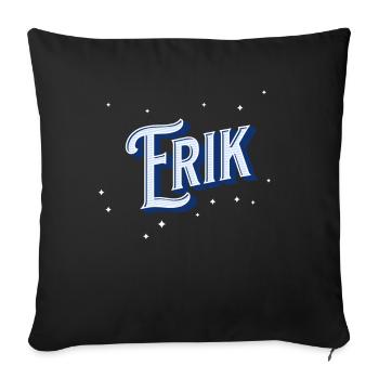Nom Erik personnalisé - Housse de coussin décorative 45 x 45 cm - noir - Devant