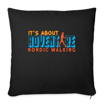Its About Adventure Nordic Walking - Sofa pillowcase 17,3'' x 17,3'' (45 x 45 cm) - black - Front