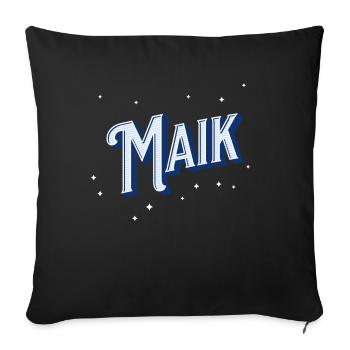 Maik Namen personalisiert - Sofakissenbezug 45 x 45 cm - Schwarz - Vorne