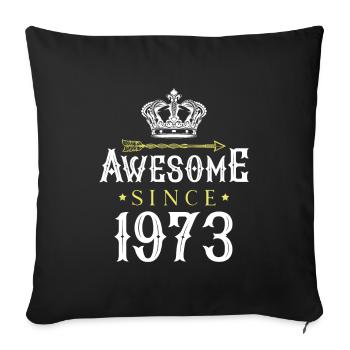 Génial depuis (1973) - Housse de coussin décorative 45 x 45 cm - noir - Devant