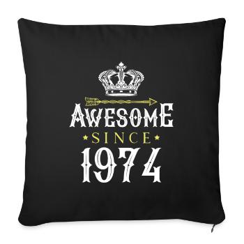 Awesome Since (1974) - Sofa pillowcase 17,3'' x 17,3'' (45 x 45 cm) - black - Front