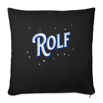 Rolf Namen personalisiert - Sofakissenbezug 45 x 45 cm - Schwarz - Vorne