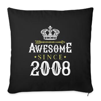 2008 awesome since - Sofa pillowcase 17,3'' x 17,3'' (45 x 45 cm) - black - Front