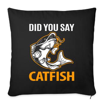 Catfish Fish Fishing Gift - Sofa pillowcase 17,3'' x 17,3'' (45 x 45 cm) - black - Front