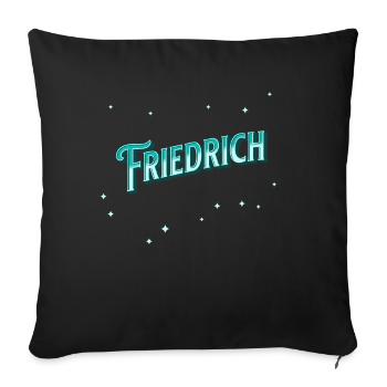 Friedrich Namen personalisiert - Sofakissenbezug 45 x 45 cm - Schwarz - Vorne