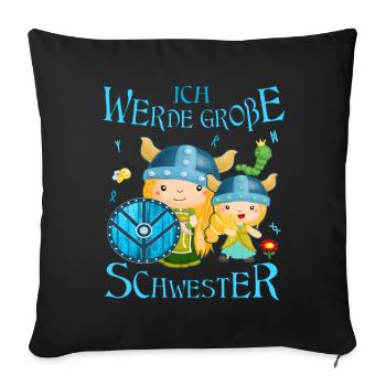 Ich werde große Schwester mit süßen Schildmaiden - Sofakissenbezug 45 x 45 cm - Schwarz - Vorne