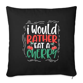 Je préfère manger une cerise - Cerises - Housse de coussin décorative 45 x 45 cm - noir - Devant