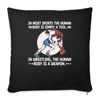 Wrestling Human Body Weapon Kampfkunst Geschenk - Sofakissenbezug 45 x 45 cm - Schwarz - Vorne