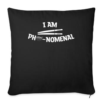 I Am Pho-nomenal Noodle Soup Wordplay Vietnam - Sofa pillowcase 17,3'' x 17,3'' (45 x 45 cm) - black - Front