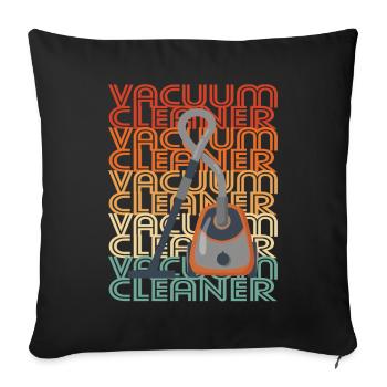Vacuum Cleaner Cleaning Person Gift - Sofa pillowcase 17,3'' x 17,3'' (45 x 45 cm) - black - Front