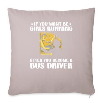 Bus Drivers Flirting Bus Company Bus Wisdom - Sofa pillowcase 17,3'' x 17,3'' (45 x 45 cm) - light taupe - Front
