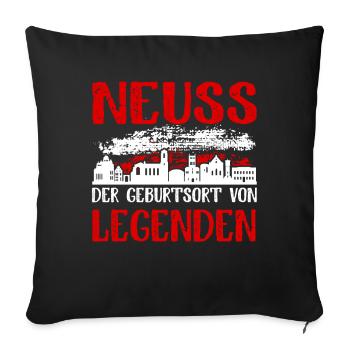 Neuss Der Geburtsort Von Legenden - Sofakissenbezug 45 x 45 cm - Schwarz - Vorne
