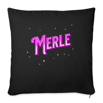 Merle name personalized - Sofa pillowcase 17,3'' x 17,3'' (45 x 45 cm) - black - Front
