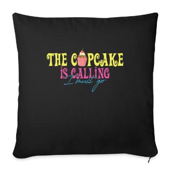 The Cupcake Is Calling Kuchen Cupcake - Sofakissenbezug 45 x 45 cm - Schwarz - Vorne