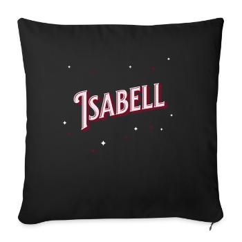 Isabell's name personalized - Sofa pillowcase 17,3'' x 17,3'' (45 x 45 cm) - black - Front